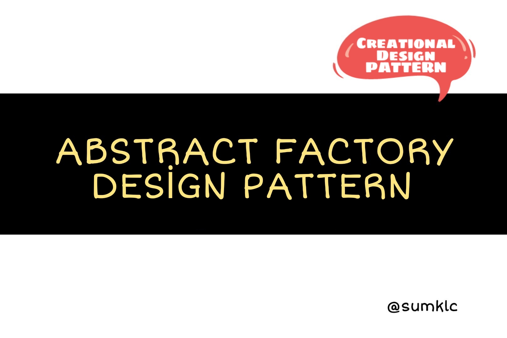 3.ABSTRACT FACTORY DESİGN PATTERN ?